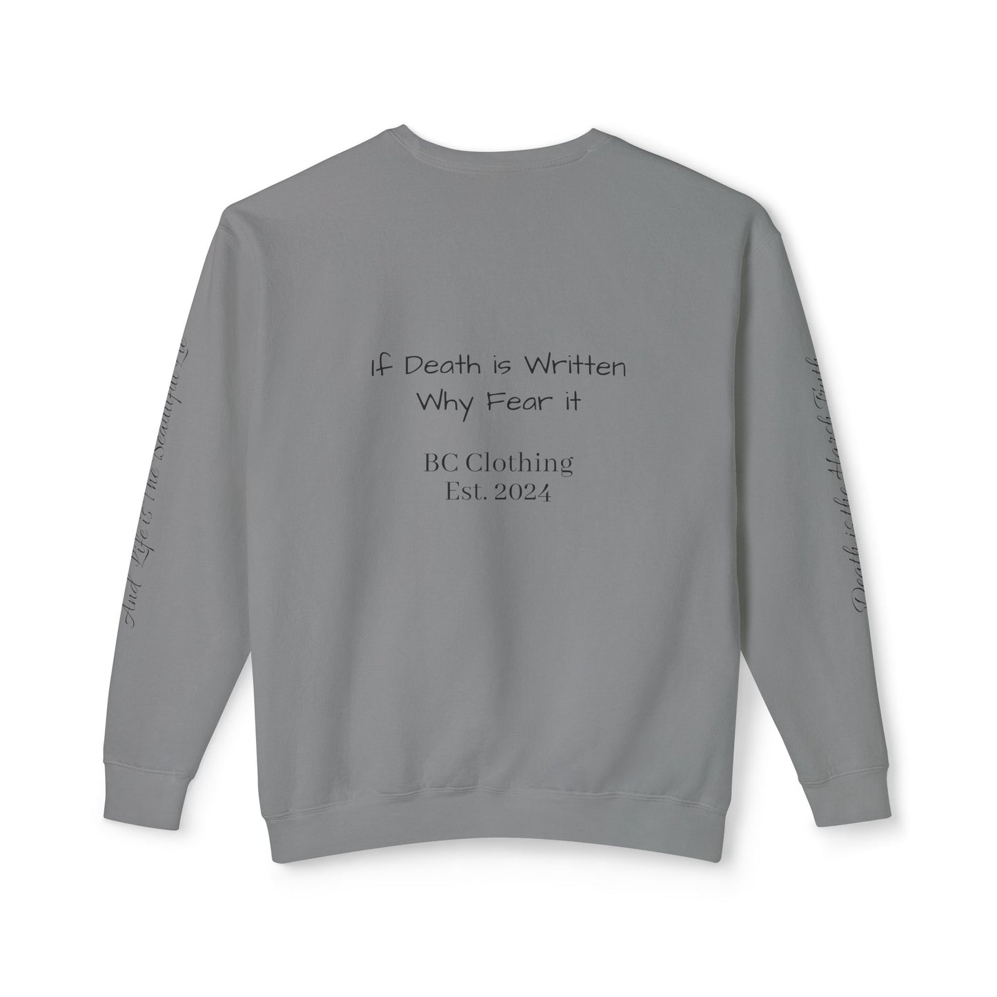 LIMITED EDITION Bleached Canvas™ Crewneck "If Death is Written Why Fear it”