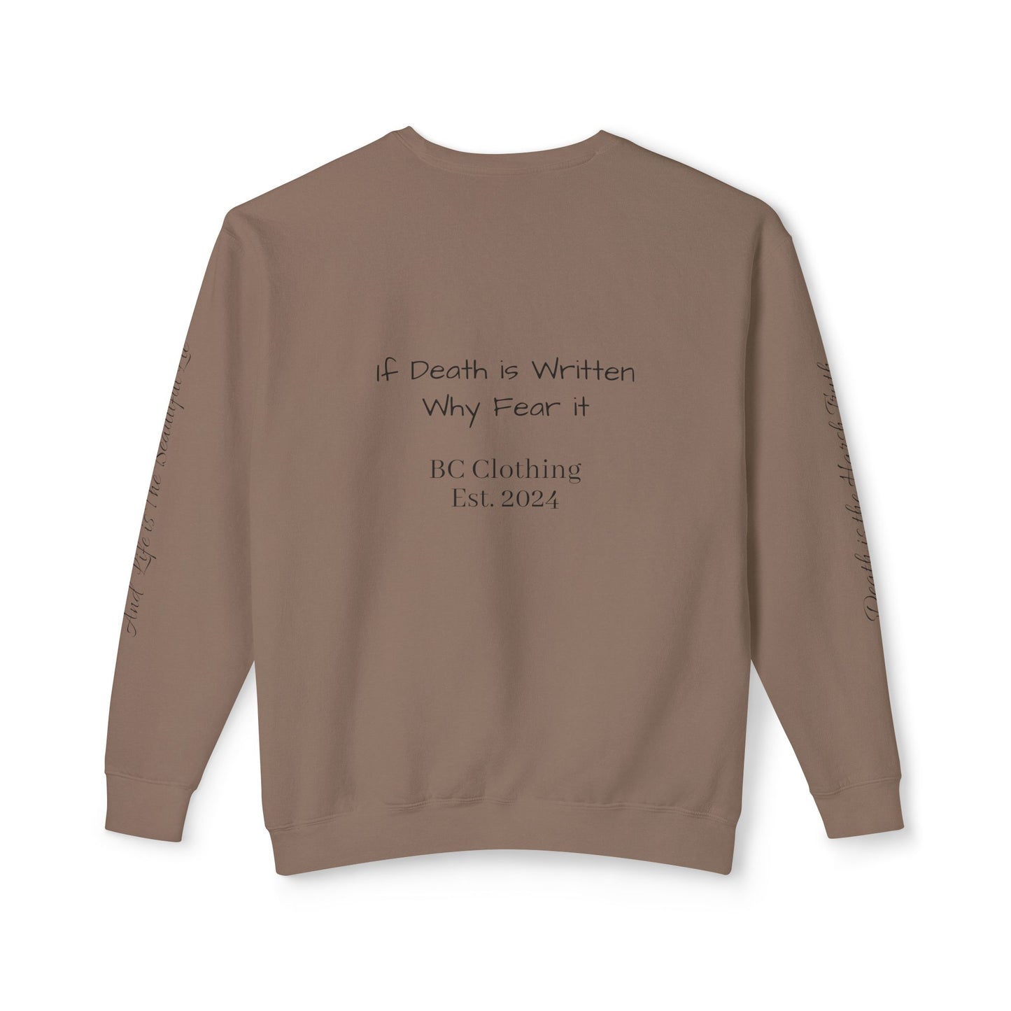 LIMITED EDITION Bleached Canvas™ Crewneck "If Death is Written Why Fear it”
