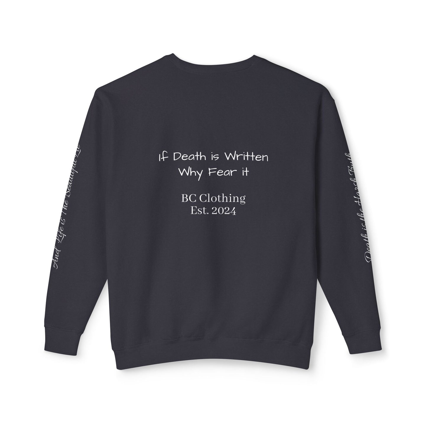 LIMITED EDITION Bleached Canvas™ Crewneck "If Death is Written Why Fear it”