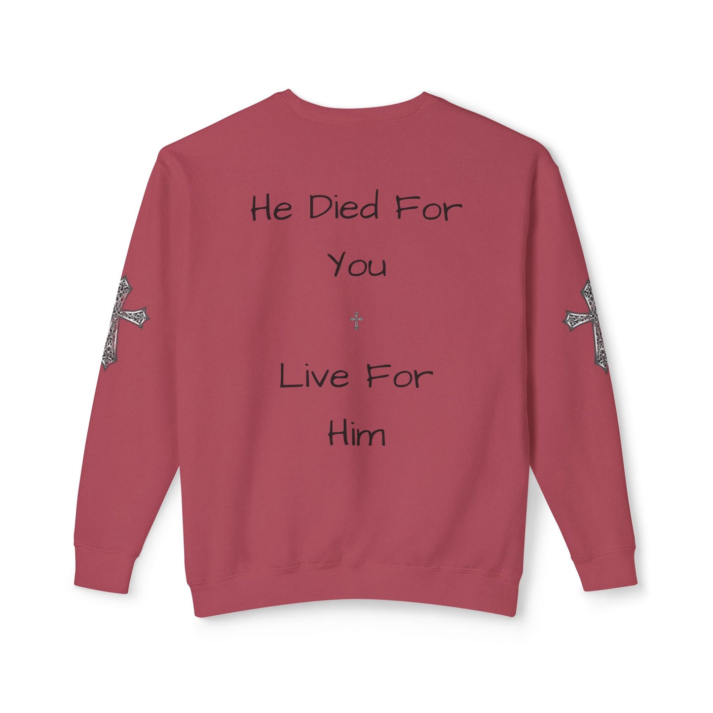 LIMITED EDITION Bleached Canvas™ Crewneck “He Died For You Live For Him”
